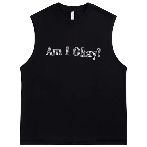 Am I Okay Rhinestone Tank